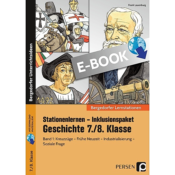 Stationenlernen Geschichte 7/8 Band 1 - inklusiv / Bergedorfer® Lernstationen, Frank Lauenburg