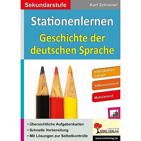 Stationenlernen Geschichte der deutschen Sprache, Kurt Schreiner