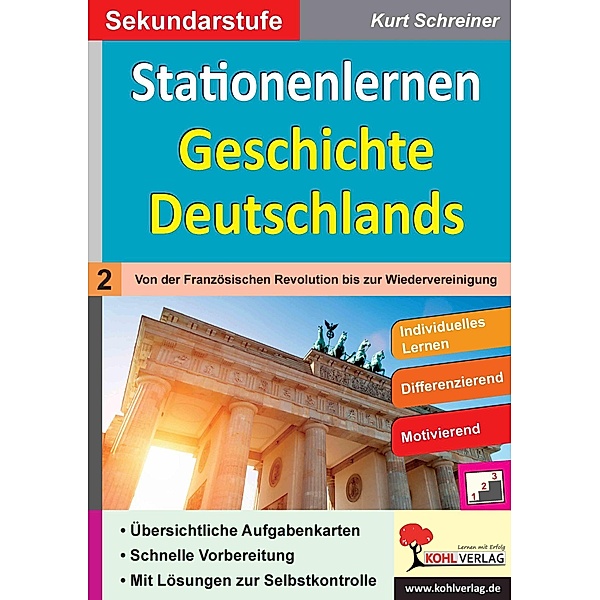 Stationenlernen Geschichte Deutschlands / Stationenlernen, Kurt Schreiner