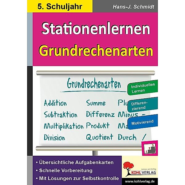 Stationenlernen Grundrechenarten / Klasse 5, Hans-J. Schmidt
