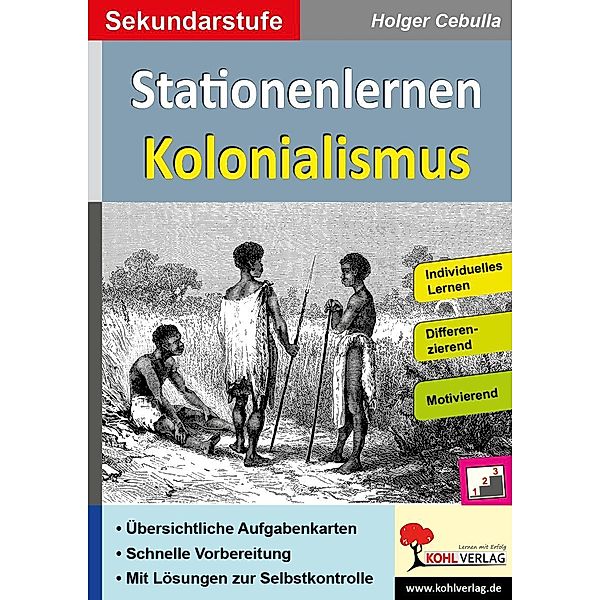 Stationenlernen Kolonialismus / Stationenlernen, Holger Cebulla