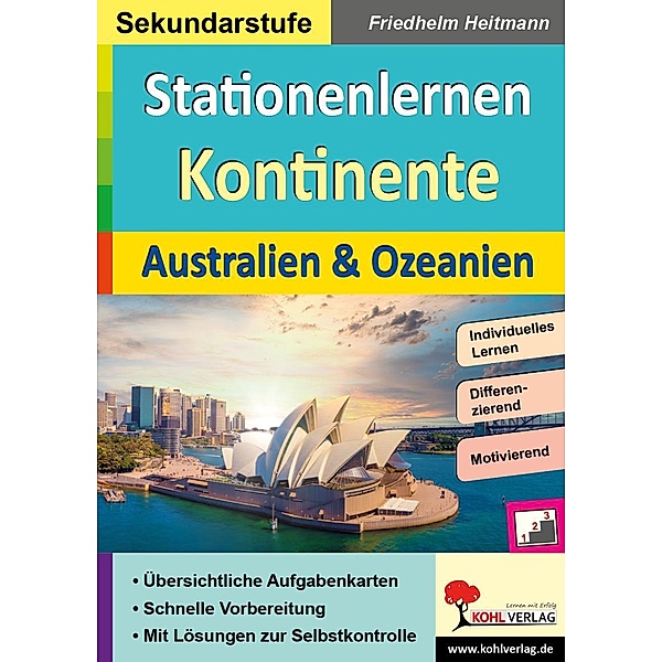 Stationenlernen Kontinente / Australien & Ozeanien / Stationenlernen, Friedhelm Heitmann