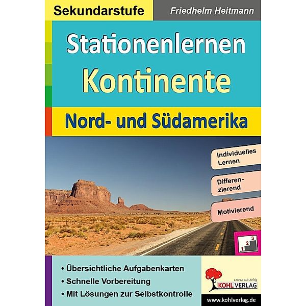 Stationenlernen Kontinente / Nord- und Südamerika / Stationenlernen, Friedhelm Heitmann