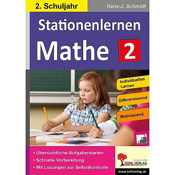Stationenlernen Mathe / Klasse 2, Hans-J. Schmidt