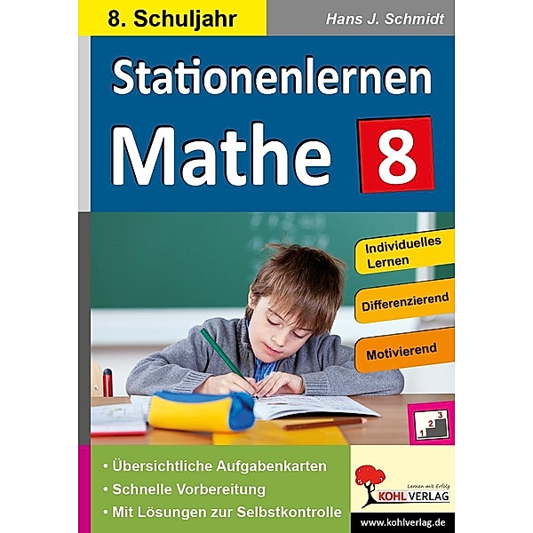 Stationenlernen Mathe / Klasse 8, Hans-J. Schmidt