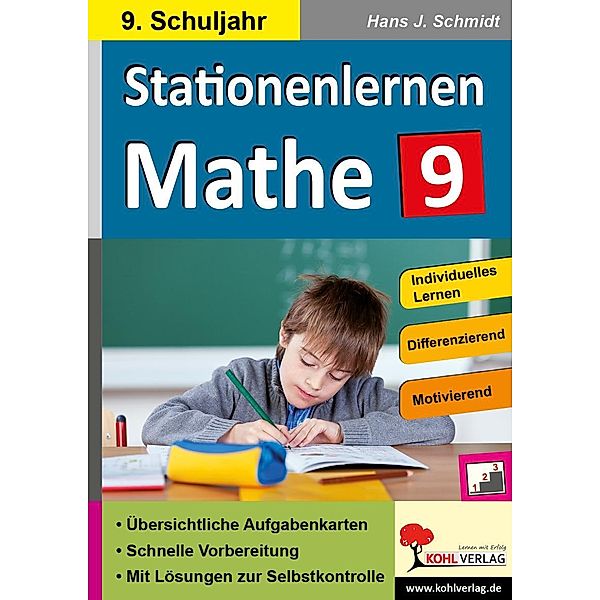 Stationenlernen Mathe / Klasse 9, Hans-J. Schmidt