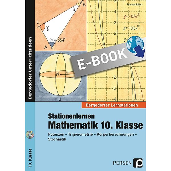 Stationenlernen Mathematik 10. Klasse / Bergedorfer® Lernstationen, Thomas Röser