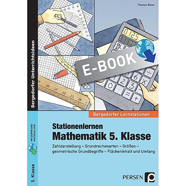 Stationenlernen Mathematik 5. Klasse / Bergedorfer® Lernstationen, Thomas Röser