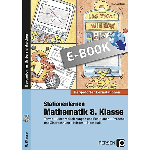 Stationenlernen Mathematik 8. Klasse / Bergedorfer® Lernstationen, Thomas Röser