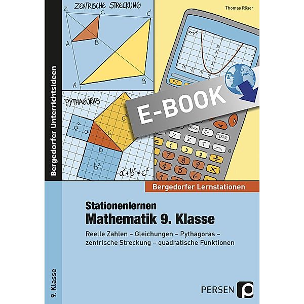 Stationenlernen Mathematik 9. Klasse / Bergedorfer® Lernstationen, Thomas Röser