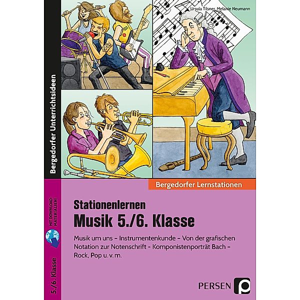 Stationenlernen Musik 5./6. Klasse, Ursula Tilsner, Melanie Neumann