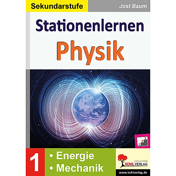 Stationenlernen / Stationenlernen Physik / Band 1: Energie & Mechanik, Jost Baum