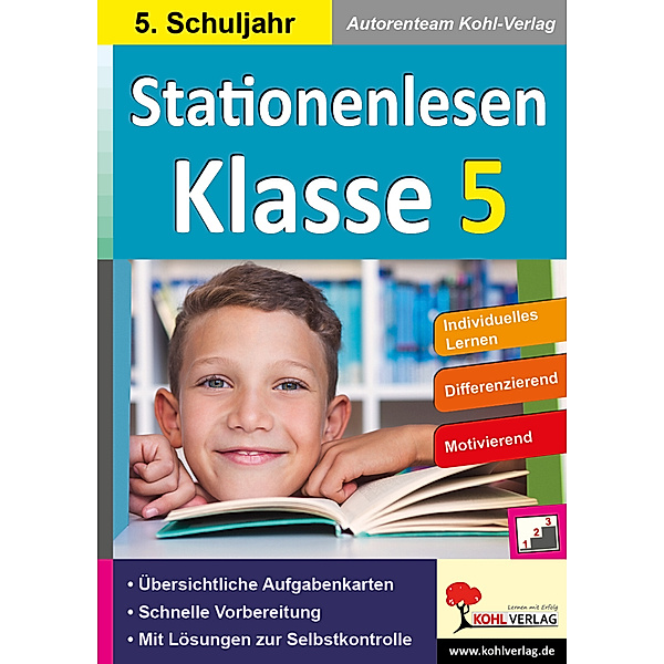 Stationenlesen Klasse 5, Autorenteam Kohl-Verlag