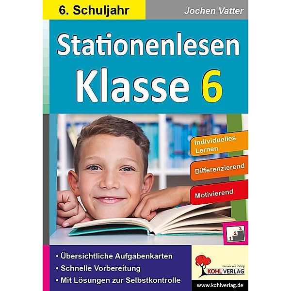 Stationenlesen Klasse 6 / Stationenlernen, Jochen Vatter