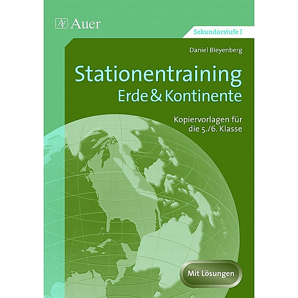 Stationentraining Erde & Kontinente, Daniel Bleyenberg