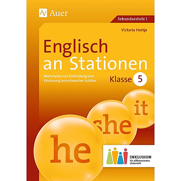 Stationentraining Sekundarstufe Englisch / Englisch an Stationen, Klasse 5 Inklusion, Victoria Hertje