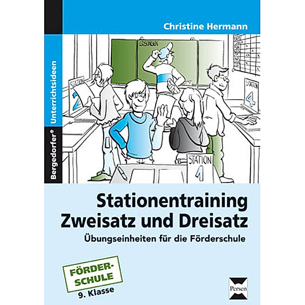 Stationentraining Zweisatz und Dreisatz, Christine Hermann