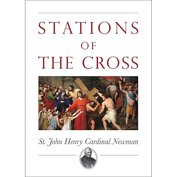 Stations of the Cross, John Henry Newman