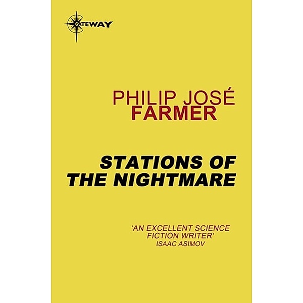 Stations of the Nightmare, PHILIP JOSE FARMER