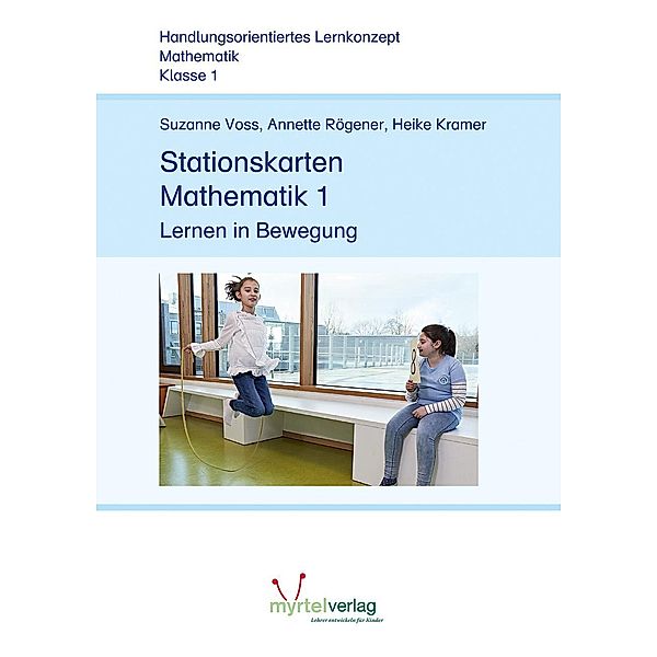 Stationskarten Mathematik 1, m. 1 Buch, 43 Teile, Suzanne Voss, Heike Kramer, Annette Rögener