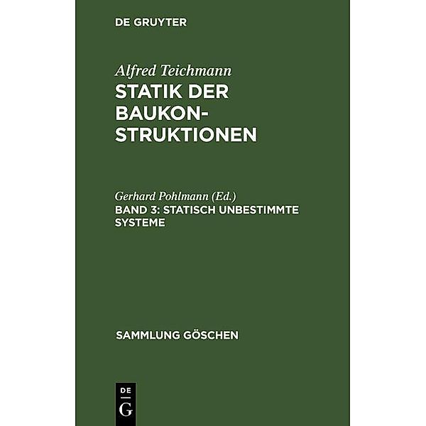 Statisch unbestimmte Systeme / Sammlung Göschen Bd.122