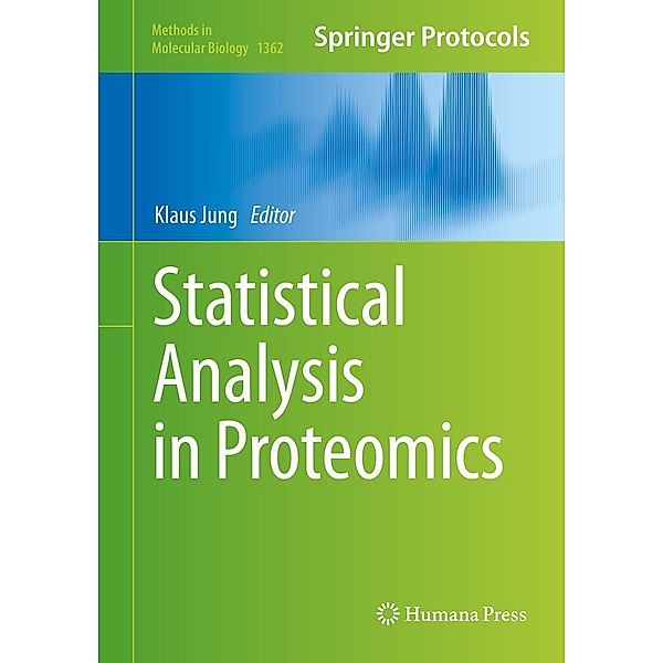 Statistical Analysis in Proteomics / Methods in Molecular Biology Bd.1362