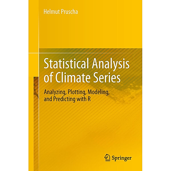 Statistical Analysis of Climate Series, Helmut Pruscha