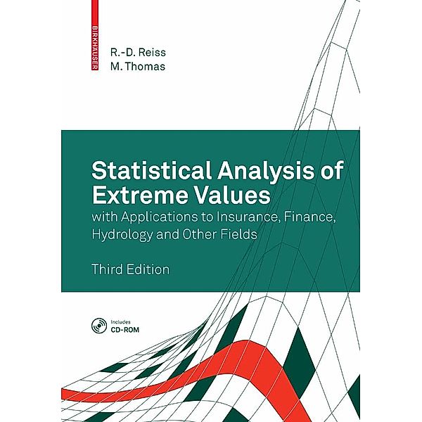 Statistical Analysis of Extreme Values, Rolf-Dieter Reiss, Michael Thomas