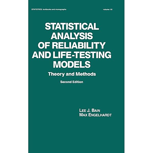 Statistical Analysis of Reliability and Life-Testing Models, Lee Bain