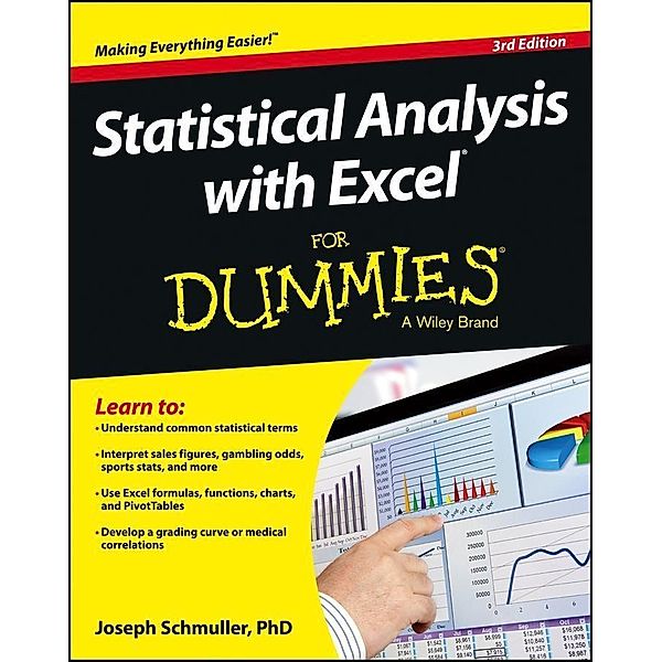 Statistical Analysis with Excel For Dummies, Joseph Schmuller