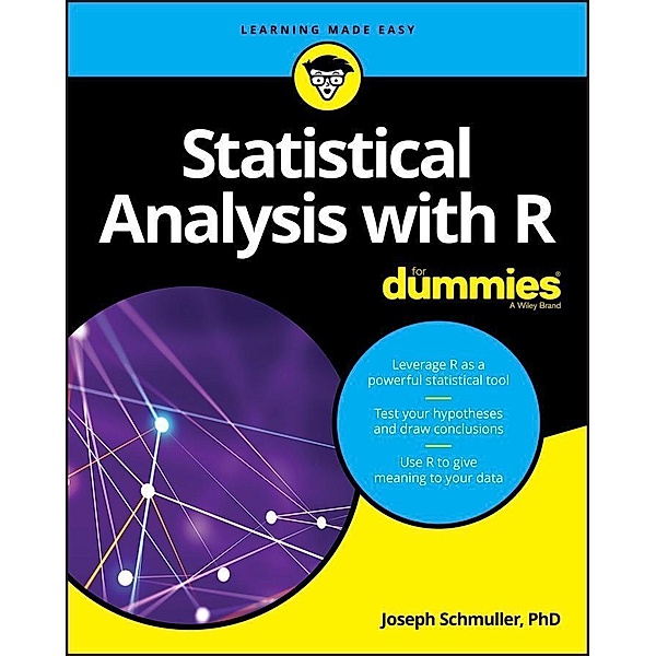 Statistical Analysis with R For Dummies, Joseph Schmuller