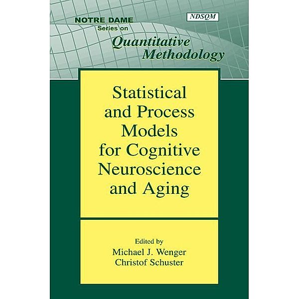 Statistical and Process Models for Cognitive Neuroscience and Aging