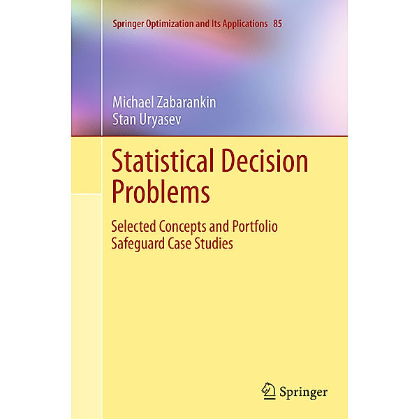 Statistical Decision Problems, Michael Zabarankin, Stan Uryasev