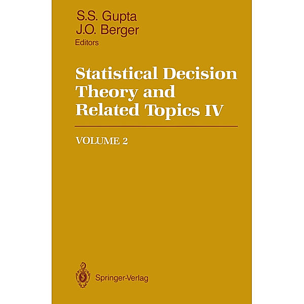 Statistical Decision Theory and Related Topics IV
