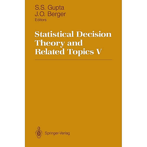 Statistical Decision Theory and Related Topics V