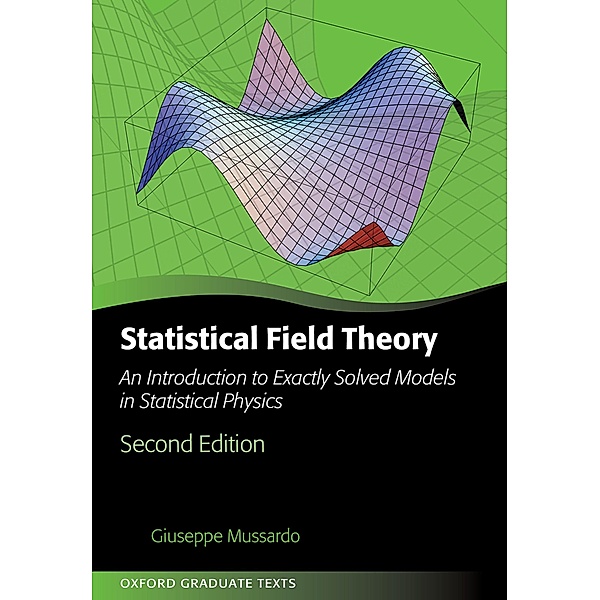 Statistical Field Theory, Giuseppe Mussardo