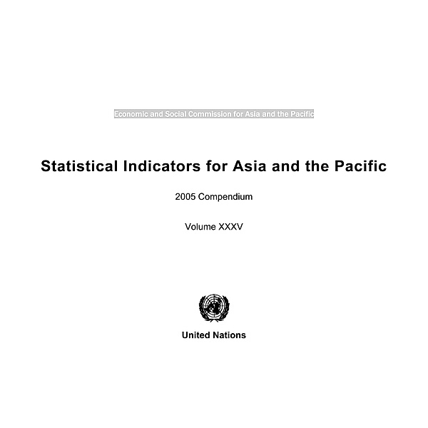 Statistical Indicators for Asia and the Pacific 2005