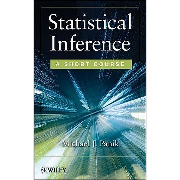 Statistical Inference, Michael J. Panik
