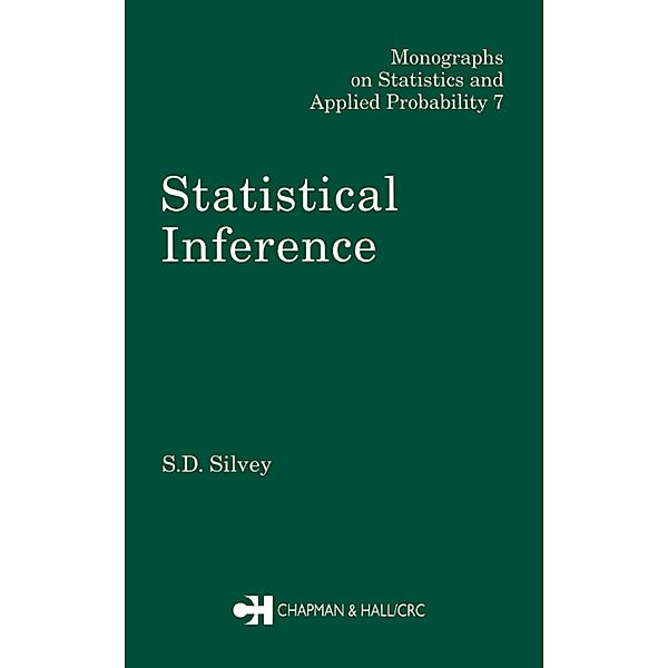 Statistical Inference, S. D. Silvey