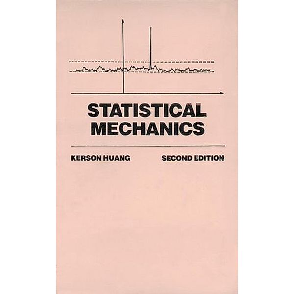 Statistical Mechanics, Kerson Huang