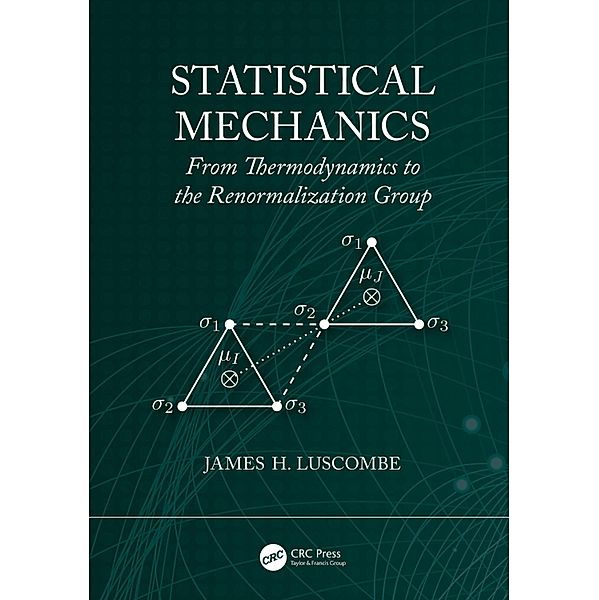 Statistical Mechanics, James H. Luscombe