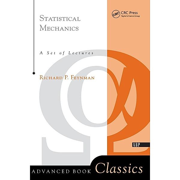 Statistical Mechanics, Richard P. Feynman