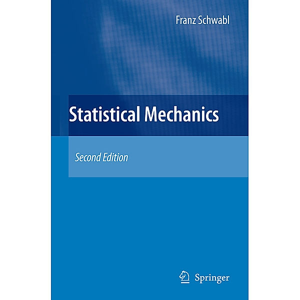 Statistical Mechanics, Franz Schwabl