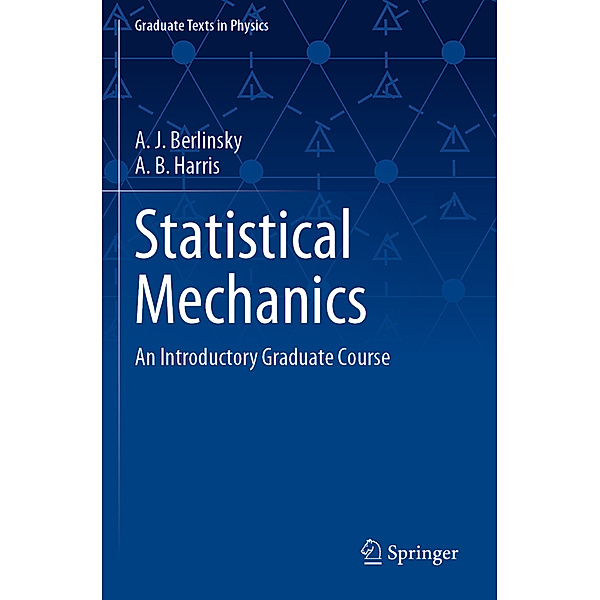 Statistical Mechanics, A. J. Berlinsky, A. B. Harris
