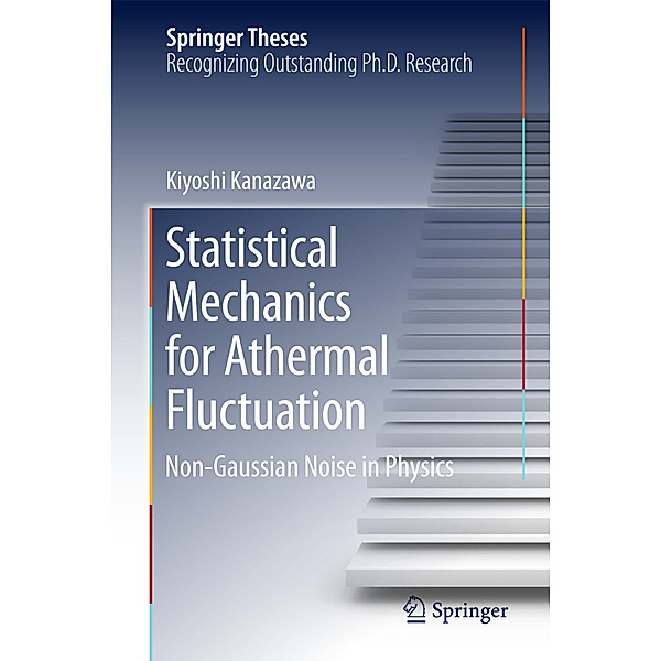 Statistical Mechanics for Athermal Fluctuation, Kiyoshi Kanazawa