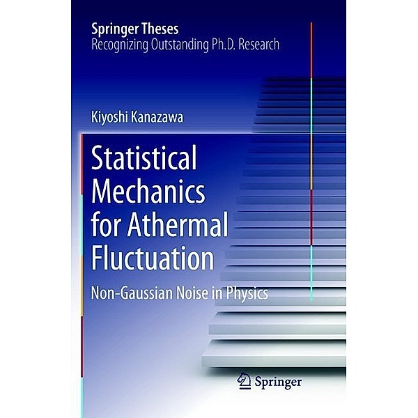 Statistical Mechanics for Athermal Fluctuation, Kiyoshi Kanazawa