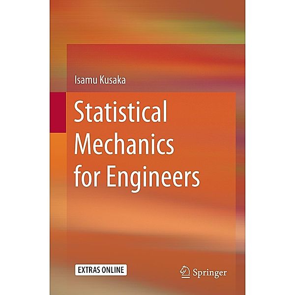 Statistical Mechanics for Engineers, Isamu Kusaka