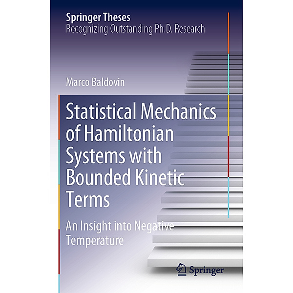 Statistical Mechanics of Hamiltonian Systems with Bounded Kinetic Terms, Marco Baldovin
