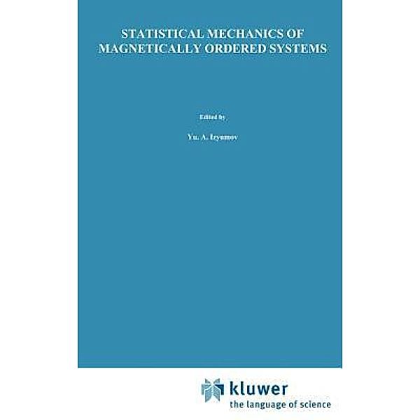 Statistical Mechanics of Magnetically Ordered Systems, Izyumov, Yu.N. Skryabin