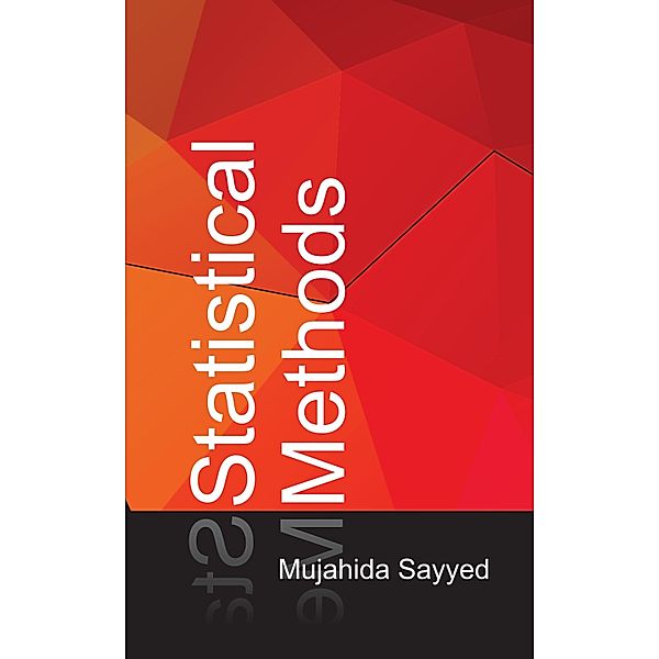 Statistical Methods, Mujahida Sayyed